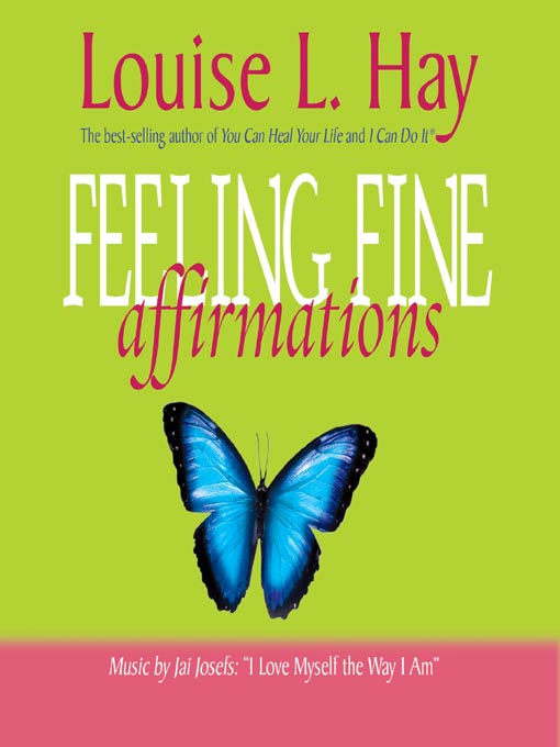 Title details for Feeling Fine Affirmations by Louise Hay - Available